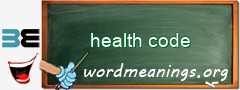 WordMeaning blackboard for health code